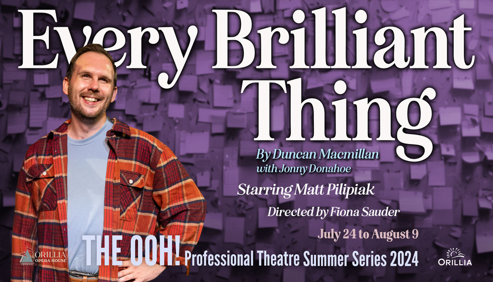 Every Brilliant Thing at Orillia Opera House